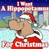 PRODUCT PHOTO: I Want a Hippopotamus (Singing Snowman)