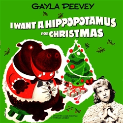 PRODUCT PHOTO: I Want A Hippopotamus For Christmas by Gayla Peevey (16w x 50h Pixel Sequence)
